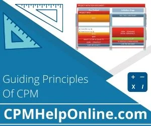 Guiding Principles Of CPM